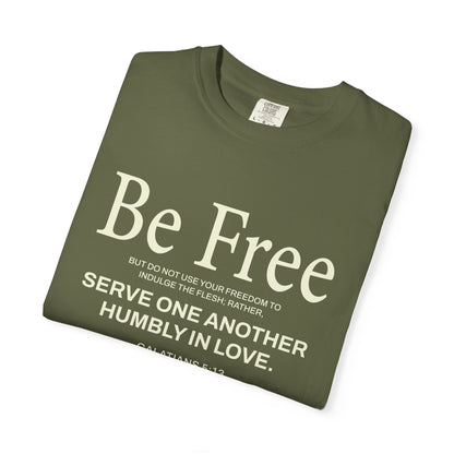 Be Free "Galatians 5:13" Beige