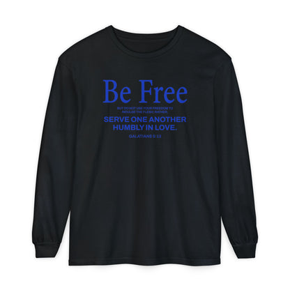 Be Free "Galatians 5:13" BLUE