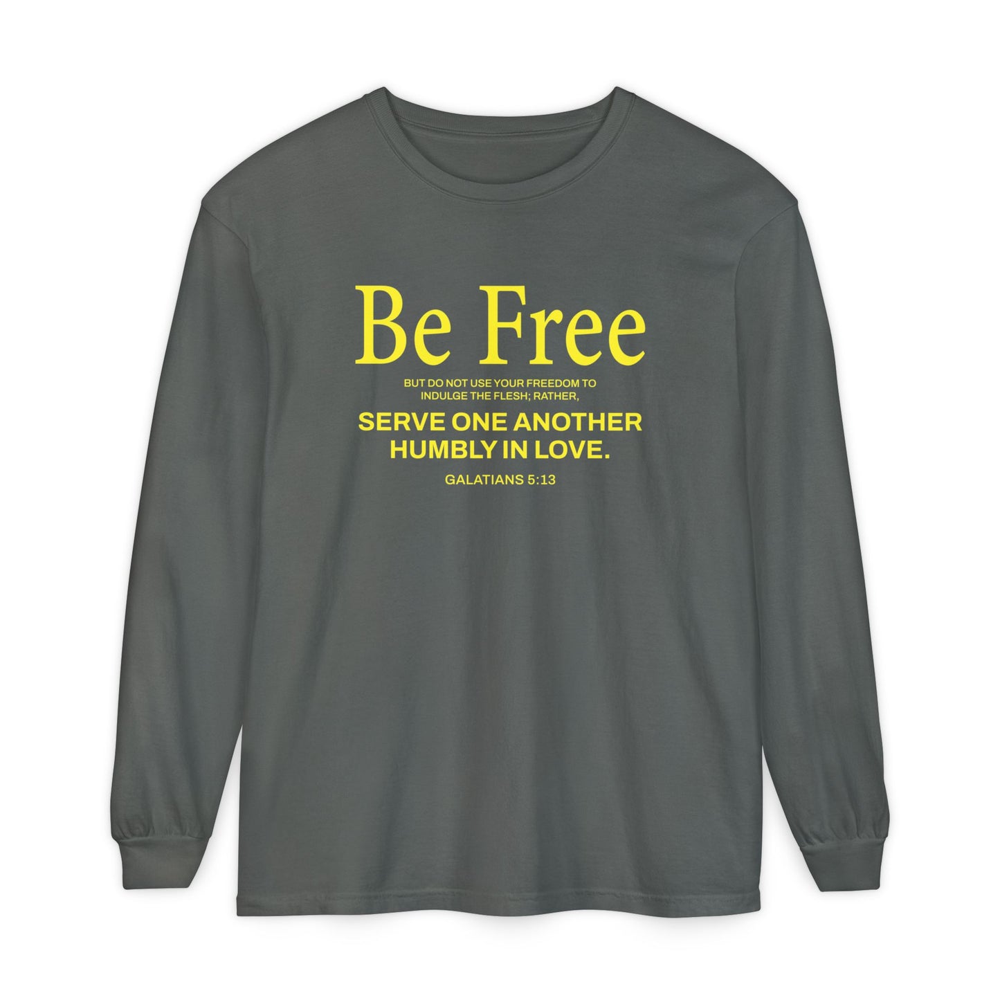 Be Free "Galatians 5:13" Yellow