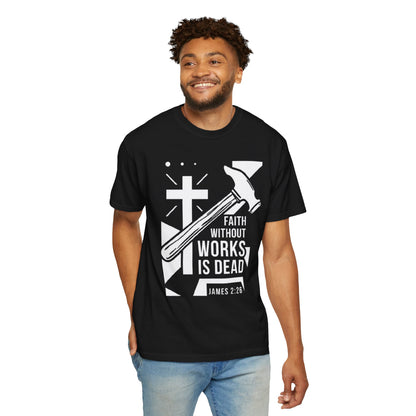 Faith Without Works is Dead "James 2:26"