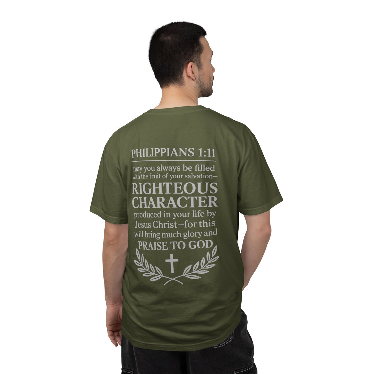 Righteous Character  T‑Shirt — Philippians 1:11 Inspirational Christian Tee