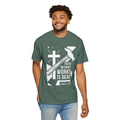 Faith Without Works is Dead "James 2:26"