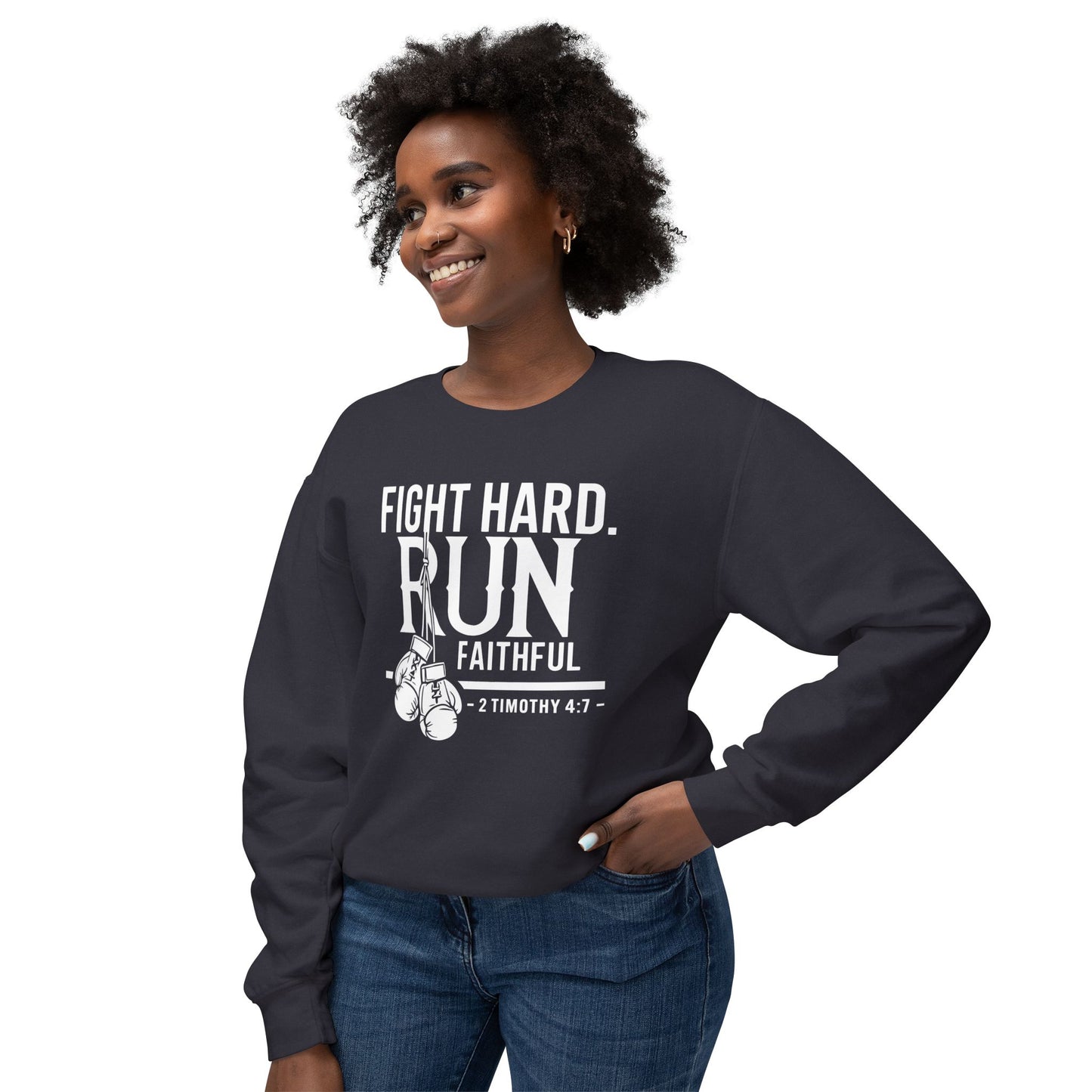 Fight Hard 2 Timothy 4:7 Long Sleeve T‑Shirt — Inspirational Christian Scripture Sweatshirt