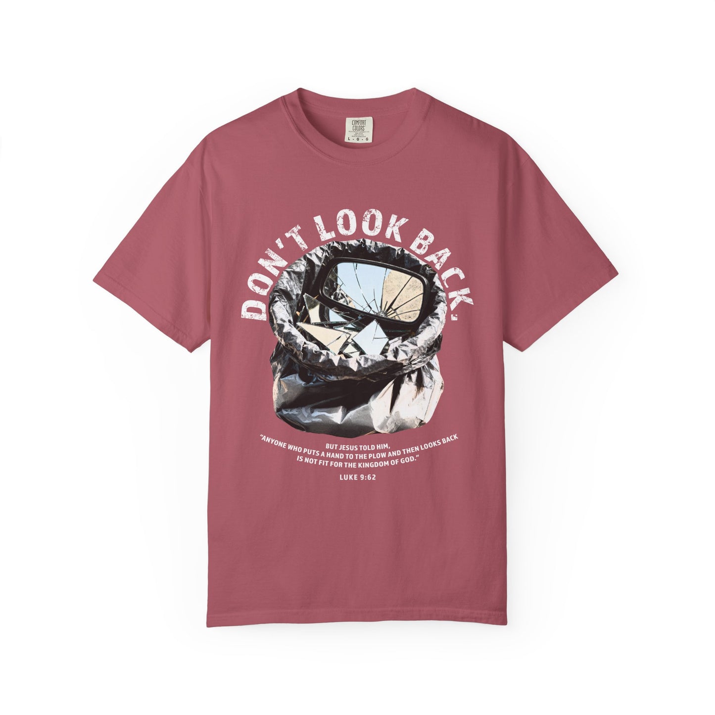 Don't Look Back Luke 9:62 T-Shirt — Inspirational Bible Verse Tee