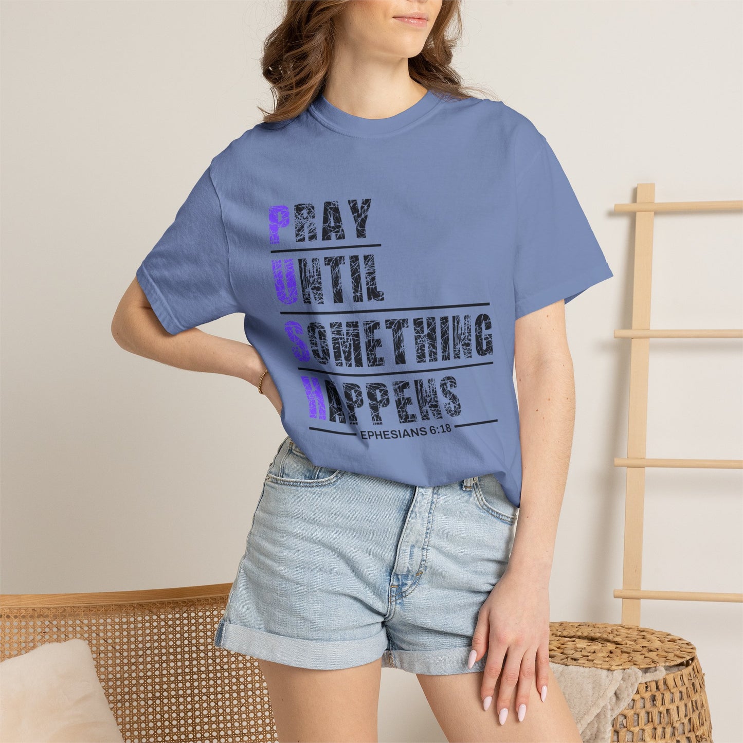 PUSH Ephesians 6:18 100% Cotton Faith & Prayer Graphic Tee