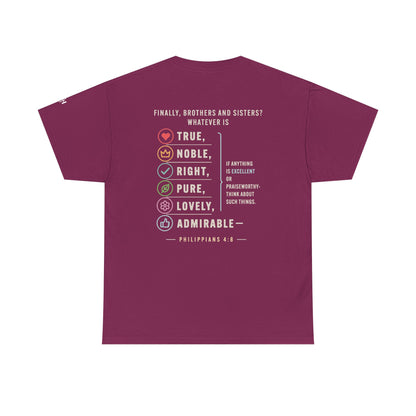 Philippians 4:8 True Noble Right Pure Lovely Adorably Christian T-Shirt