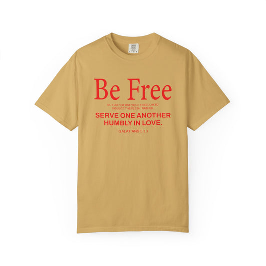 Be Free Galatians 5:13 T‑Shirt — Faith-Inspired Christian Tee