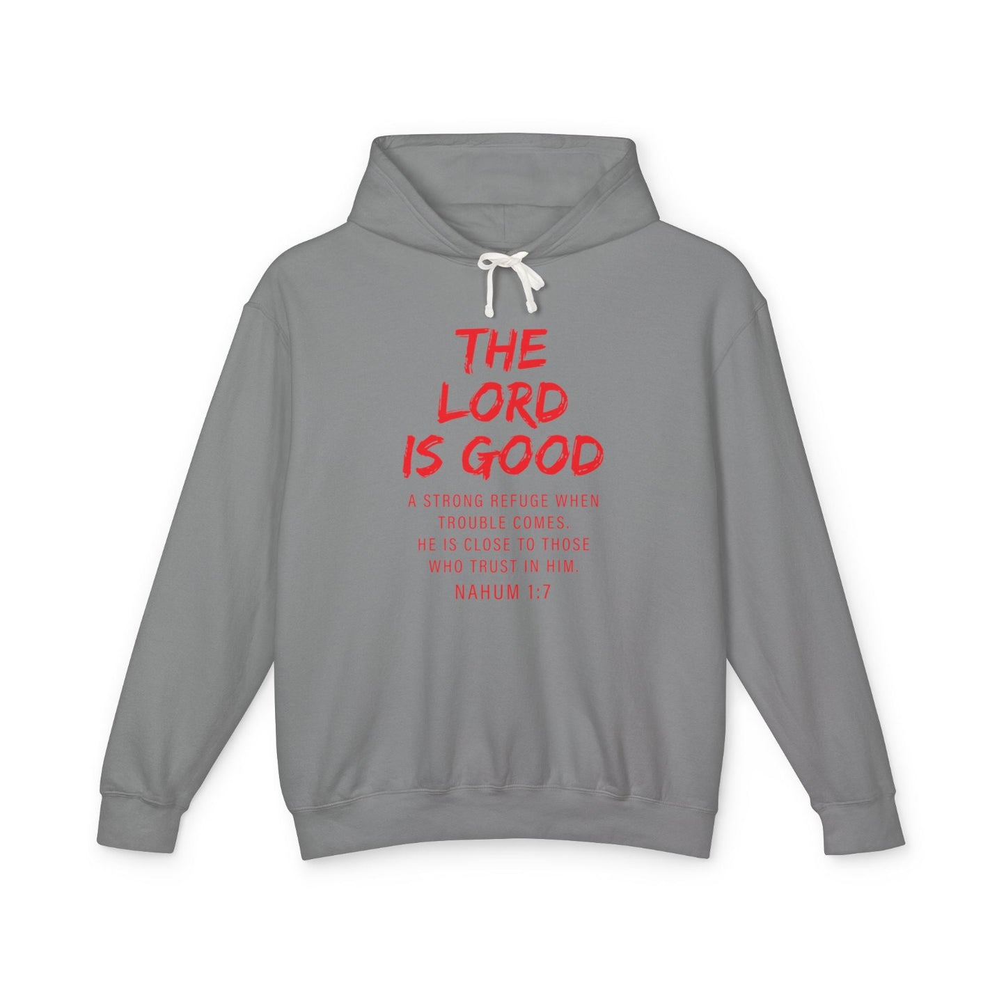 The Lord is Good "Nahum 1:7" RED 100% cotton Hoodie