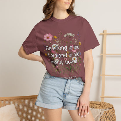 Be Strong in the Lord Ephesians 6:10