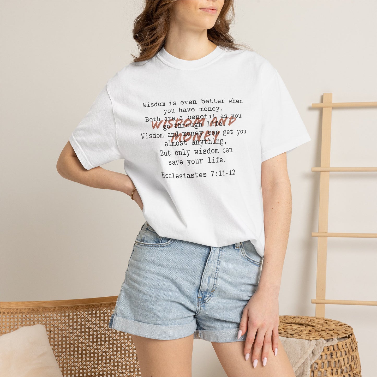 Wisdom and Money Ecclesiastes 7:11-12 100% Cotton T-Shirt — Spanish Wise Woman Bible Verse