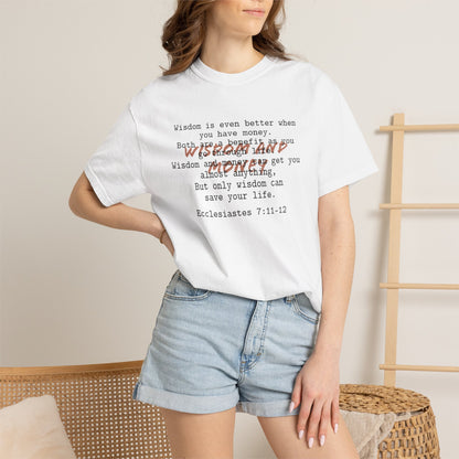 Wisdom and Money Ecclesiastes 7:11-12 100% Cotton T-Shirt — Spanish Wise Woman Bible Verse