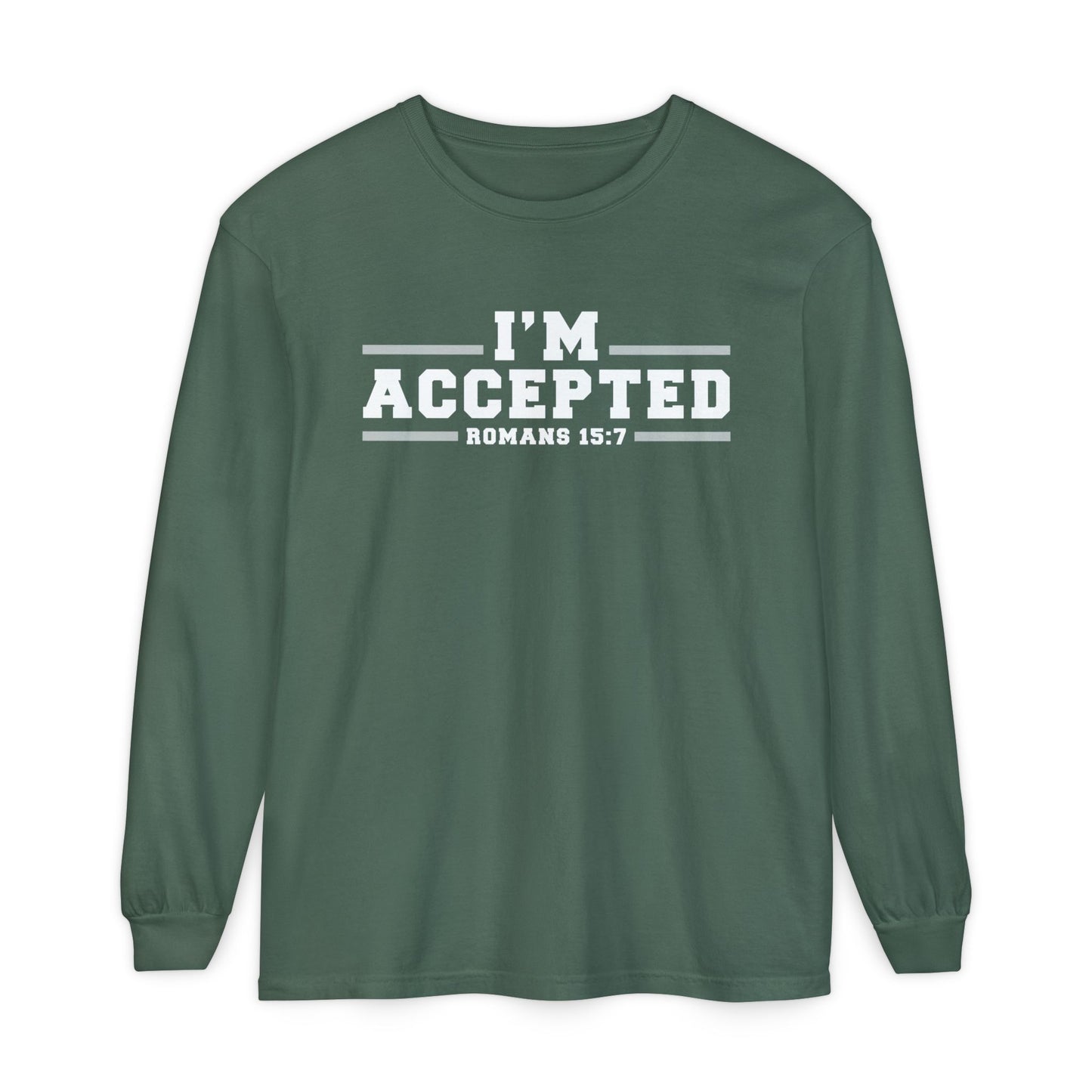 I'm Accepted — Romans 15:7 Graphic long sleeve-Shirt