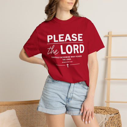 Please the Lord Ephesians 5:10 T-Shirt 100% Cotton T-Shirt