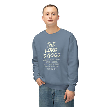 The Lord Is Good "NAHUM 1:7" beige 100% cotton Sweatshirt