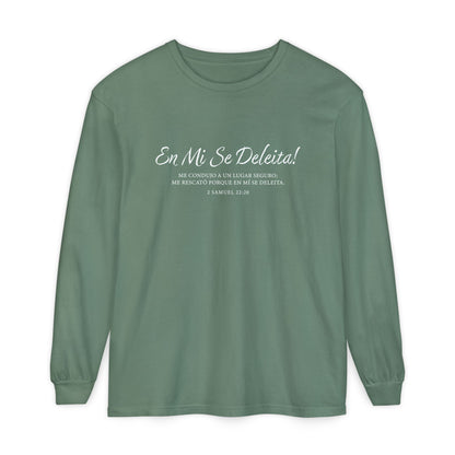 En Mi Se Deleita!  "2 Samuel 22:20" 100% Cotton Long Sleeve