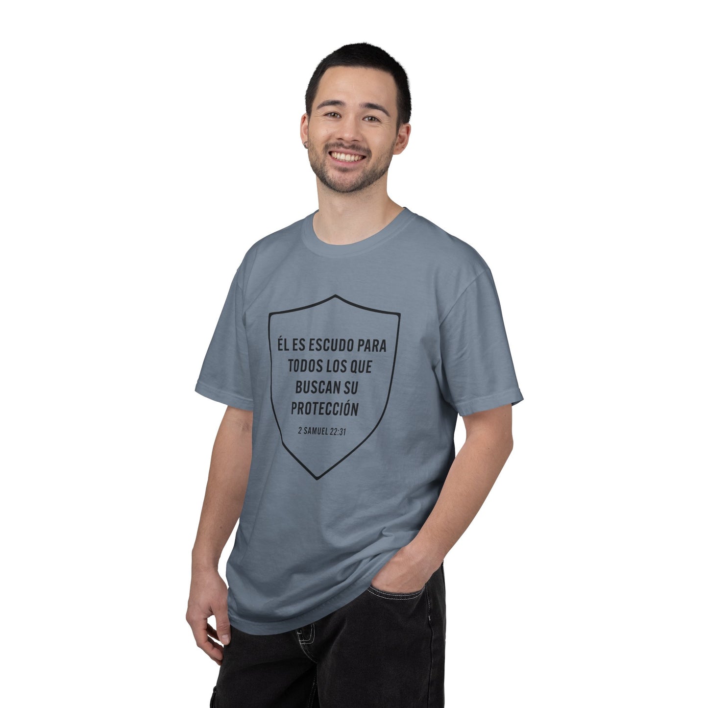 El Es Escudo Para Todos "2 Samuel 22:31" 100% T-Shirt