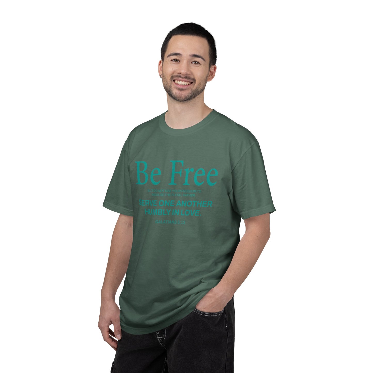 Be Free "Galatians 5:13" Teal 100% Cotton T-Shirt