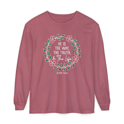 He is The Way The Truth & The Life Flowers  "John 14:6" 100% cotton Long Sleeve