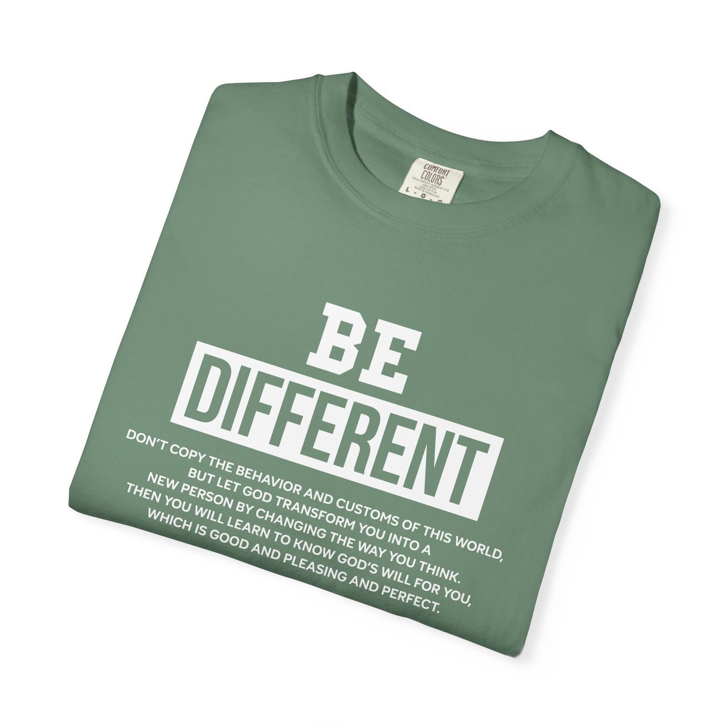 Be Different Romans 12:2 T-Shirt — Christian Faith Graphic T-shirt