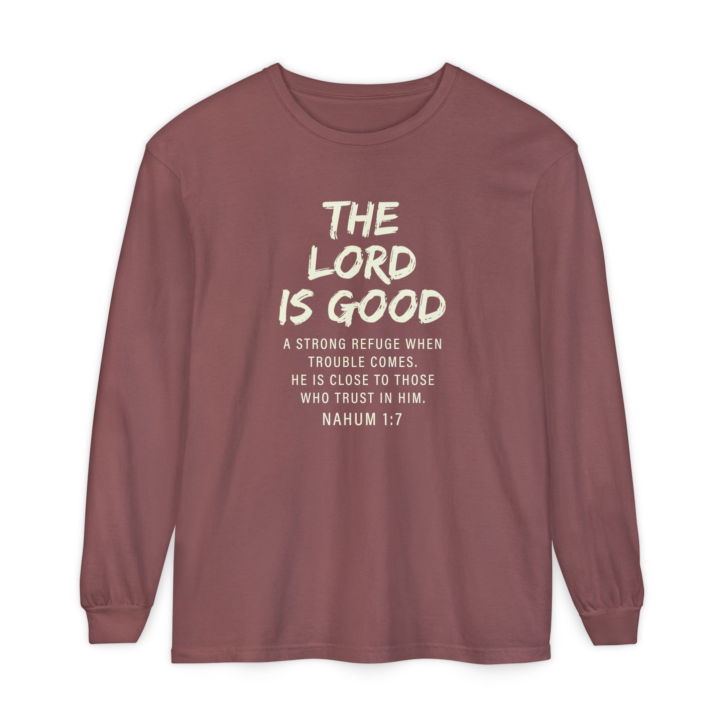 The Lord Is Good "NAHUM 1:7" BEIGE 100% cotton long sleeve