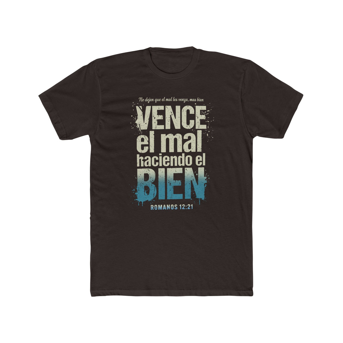 Spanish Scripture T-Shirt — "Vence el mal haciendo el bien" (Romans 12:21)