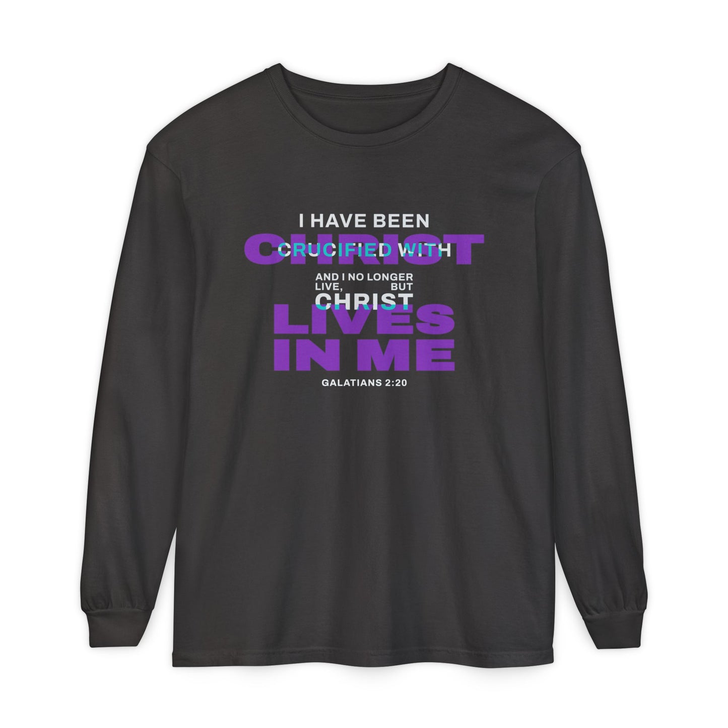 I have been Crucified with Christ "Galatians 2:20" Purple 100% Long Sleeve