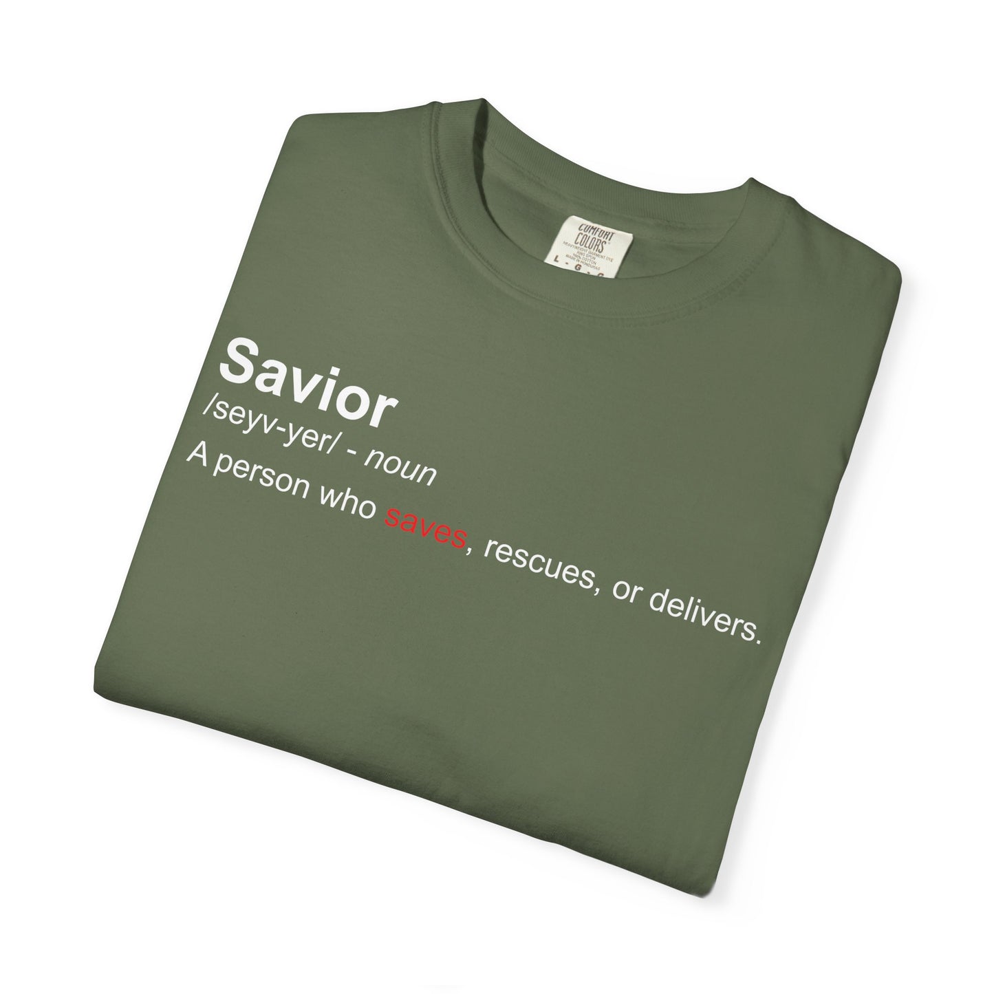 Savior Definition Tee — Inspirational Faith Graphic T-Shirt