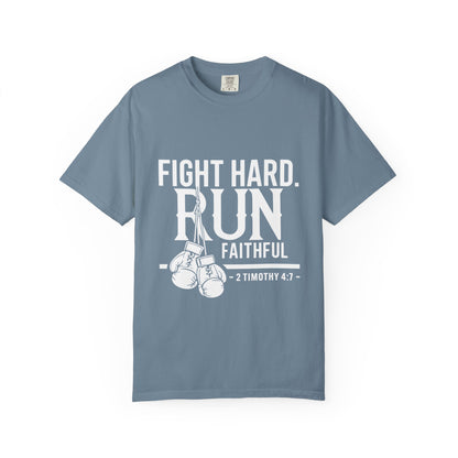 Fight Hard Run Faithful T-Shirt — Christian Boxing Inspirational Tee (2 Timothy 4:7)