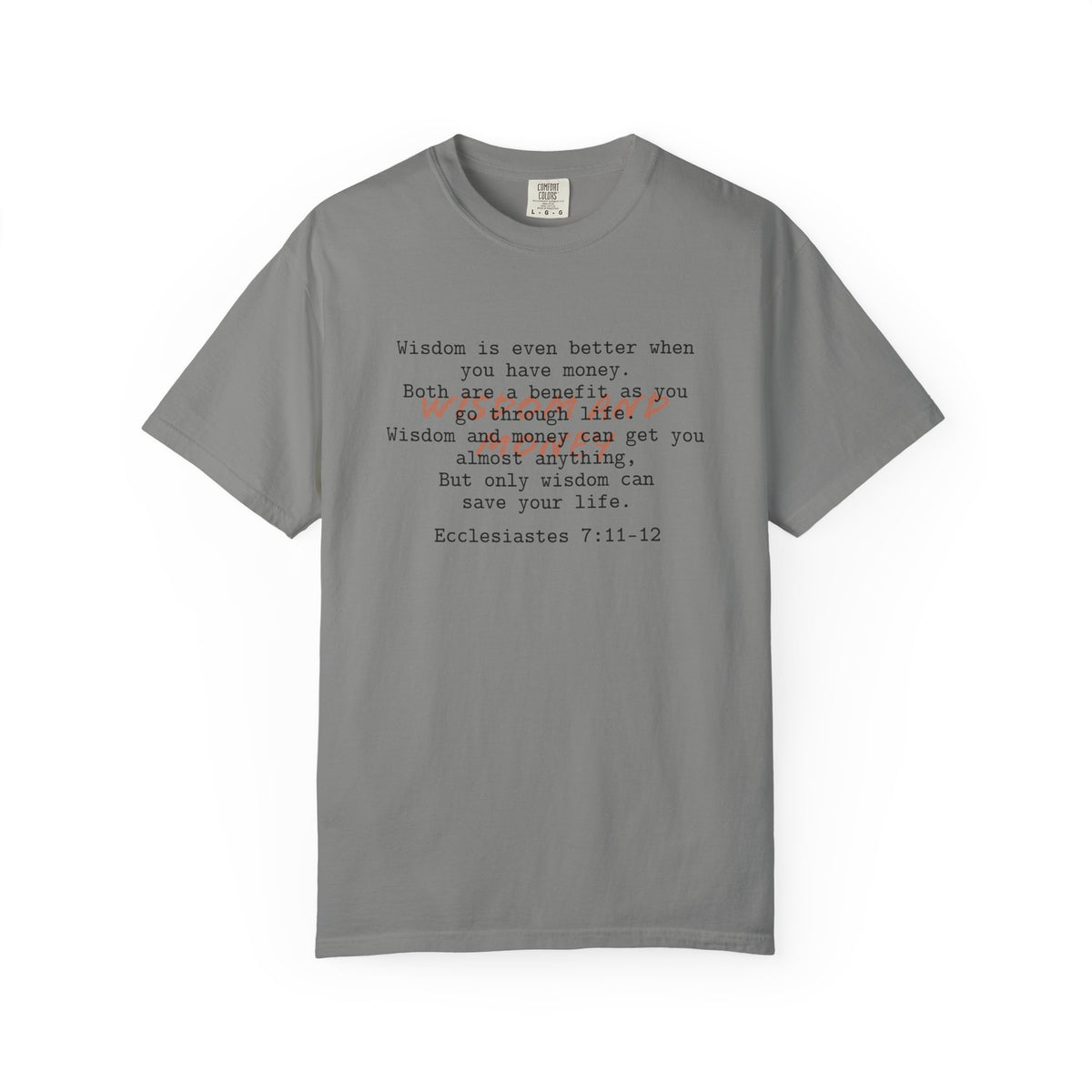 Biblical Wisdom T-Shirt — "Wisdom & Truth" Ecclesiastes 7:11 Scripture Tee