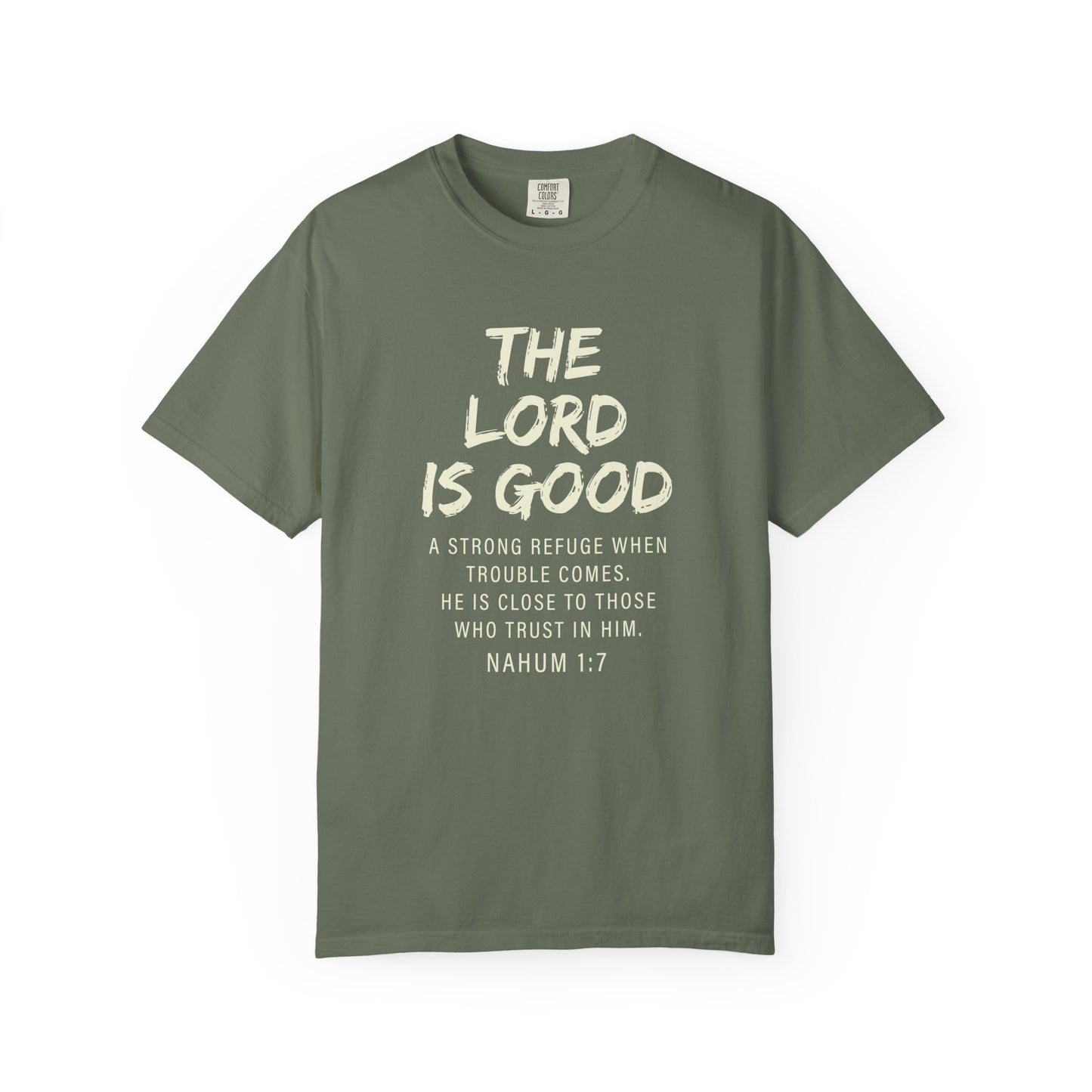 The Lord is Good "Nahum 1:7" Beige 100% cotton T-shirt