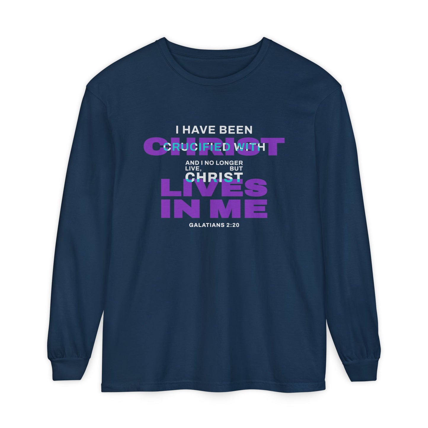 I have been Crucified with Christ "Galatians 2:20" Purple 100% Long Sleeve