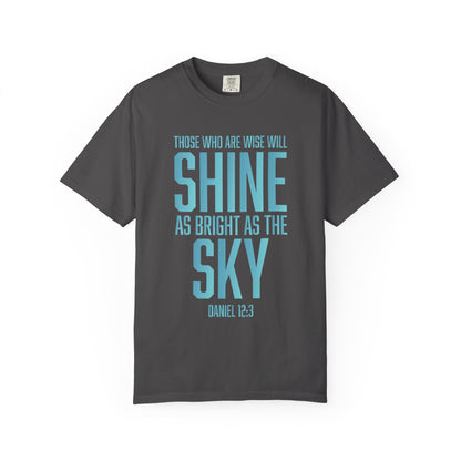 Shine As The Sky "Daniel 12:3"
