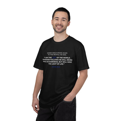I AM The Light Of The World "John 8:12" Blue 100% Cotton T-Shirt