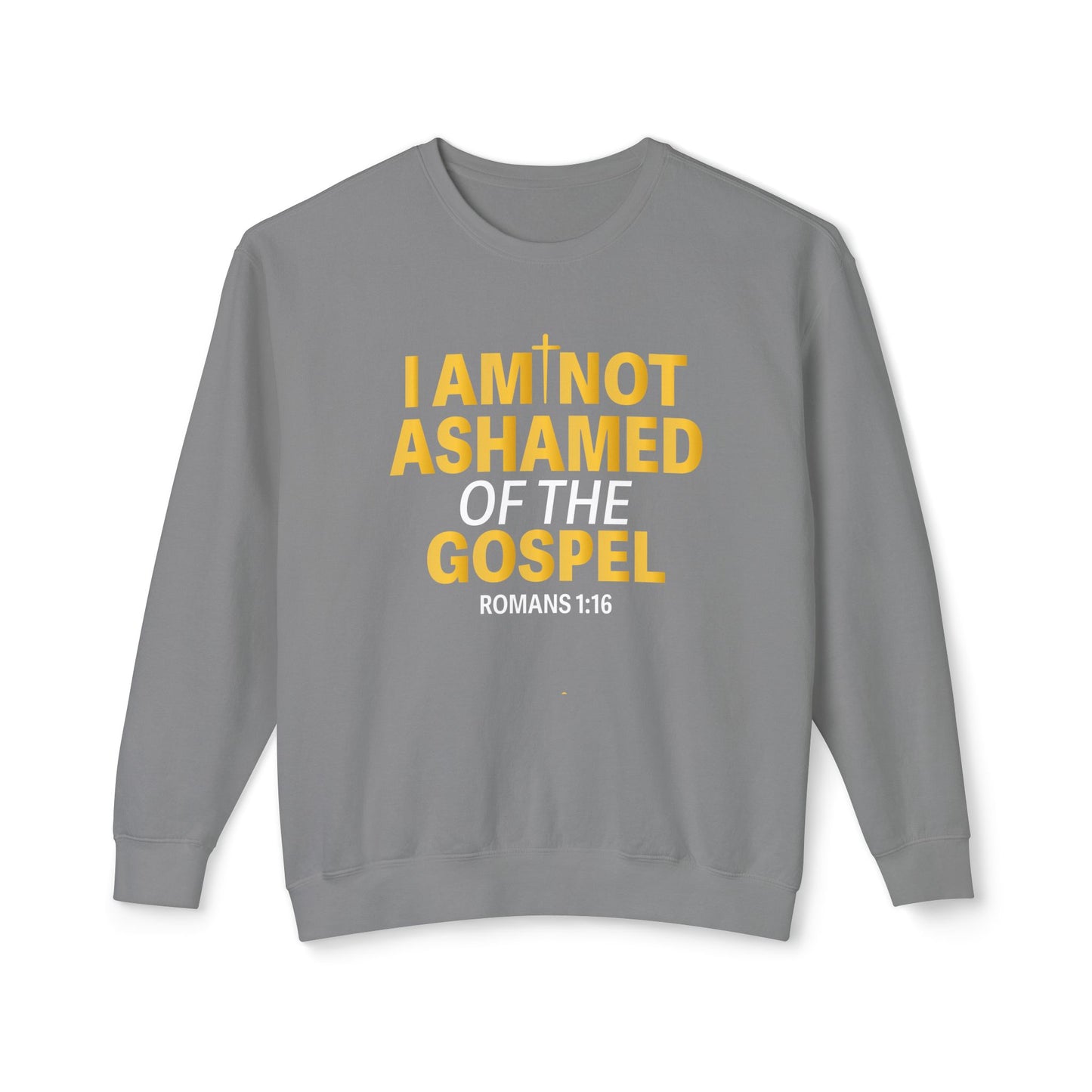 I Am Not Ashamed of The Gospel "Romans 1:16" GOLD