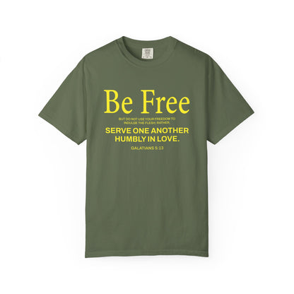Be Free "Galatians 5:13" Yellow