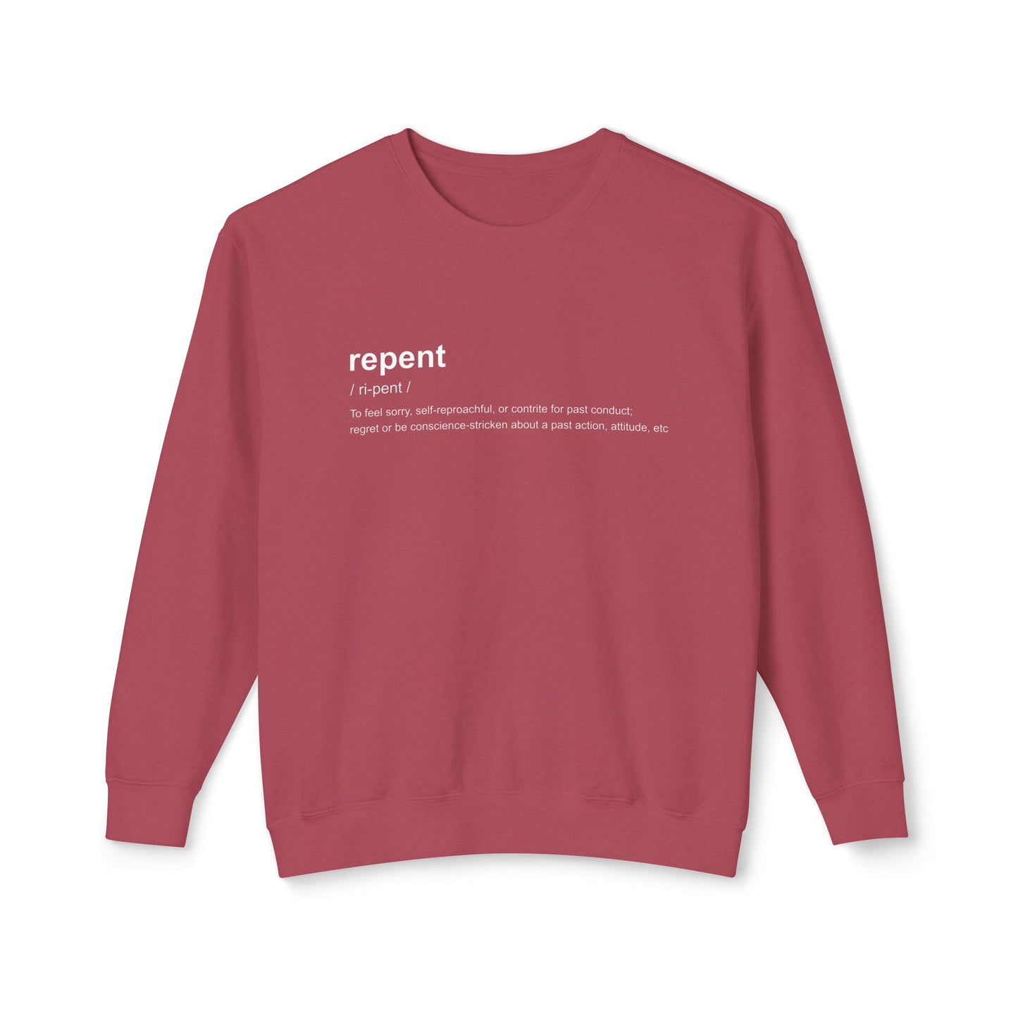 Repent Definition Crewneck Sweatshirt — 100% Cotton Religious Pullover