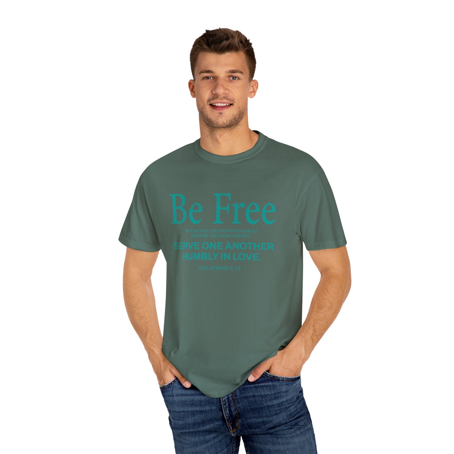 Be Free "Galatians 5:13" Teal