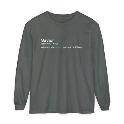 Savior Definition 100% cotton Long Sleeve Comfort Color