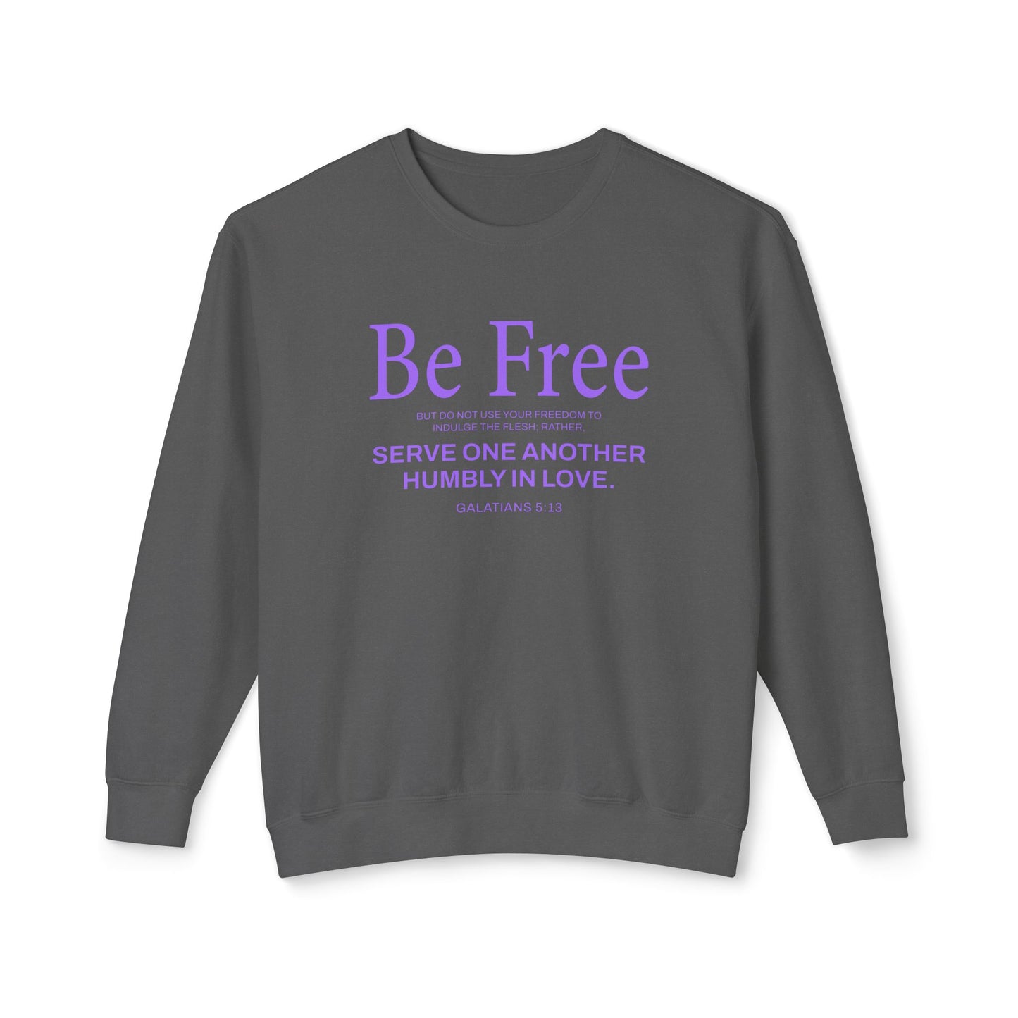 Be Free "Galatians 5:13" Purple