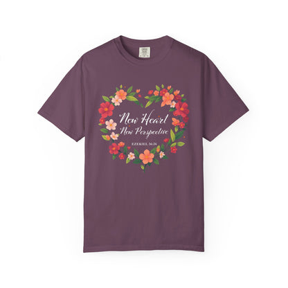 New Heart and New Perspective "Ezekiel 36:26" 100% Cotton T Shirt