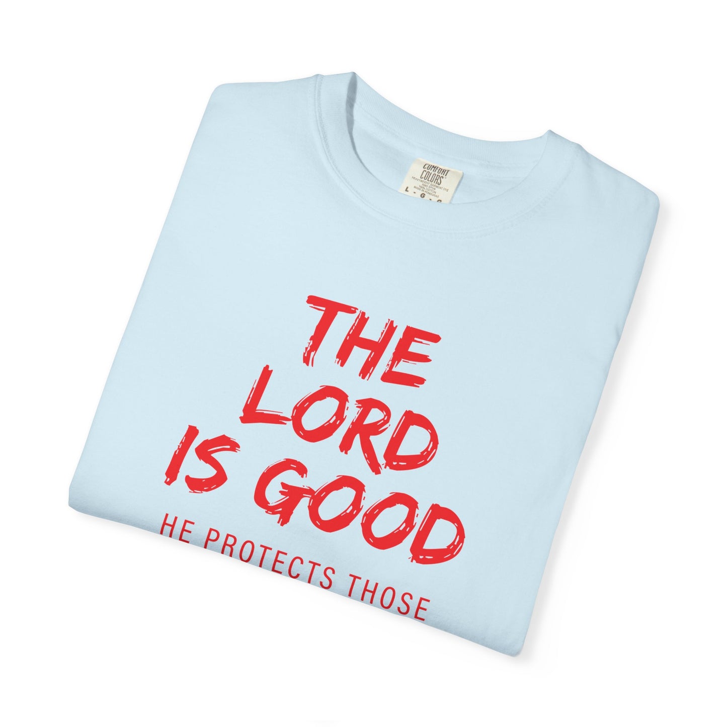 The Lord is Good "Nahum 1:7" Red T-Shirt