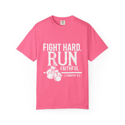 Fight Hard Run Faithful T-Shirt — Christian Boxing Inspirational Tee (2 Timothy 4:7)