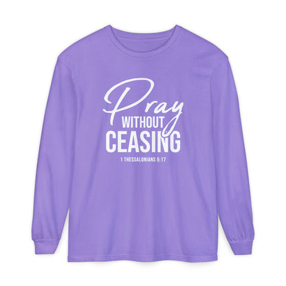 Pray Without Ceasing "1 Thessalonians 5:17"