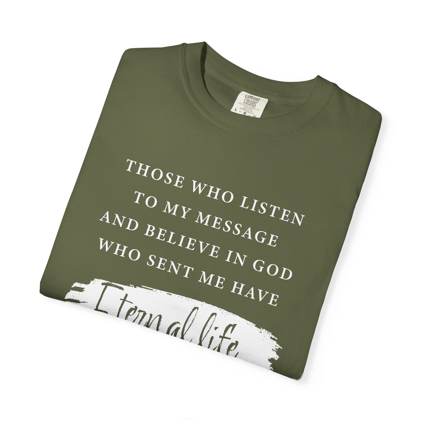 John 5:24 'Eternal Life' T-Shirt — Faith-Based Cotton Tee