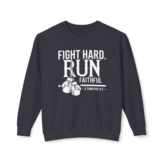 Fight Hard 2 Timothy 4:7 Long Sleeve T‑Shirt — Inspirational Christian Scripture Sweatshirt