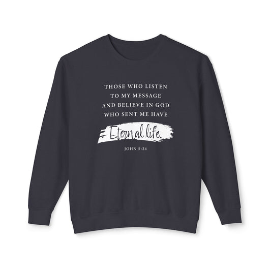 Eternal Life John 5:24 Cotton T-shirt — Faith-Based Christian Sweatshirt