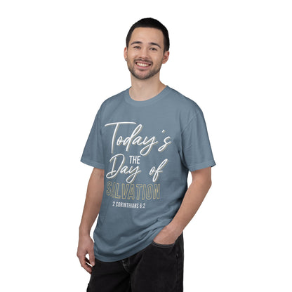 Today's The Day Of Salvation "2 Corinthians 6:2" 100% Cotton Shirt