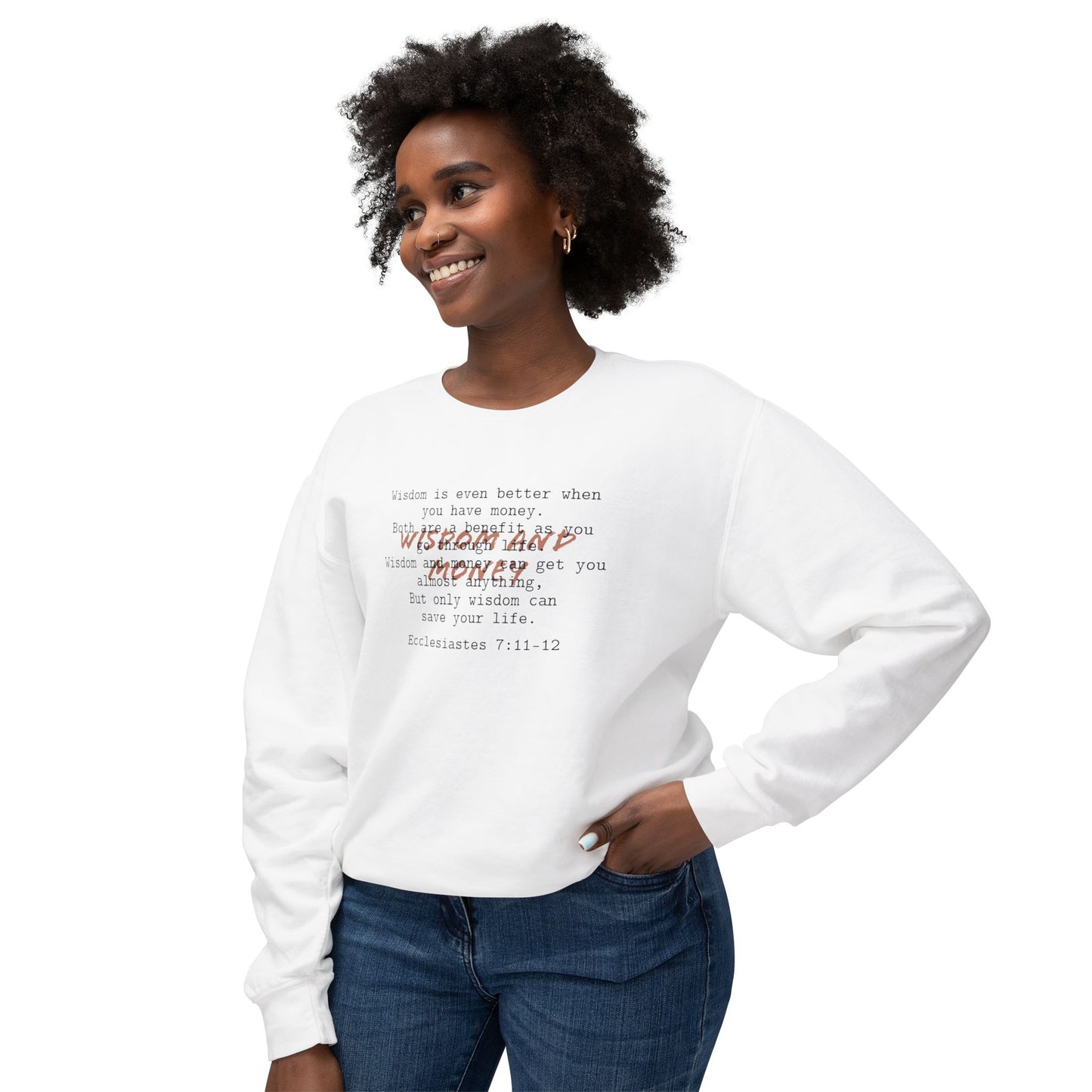 Biblical Wisdom Crewneck — Ecclesiastes 7:11-12 Bible Verse Sweatshirt
