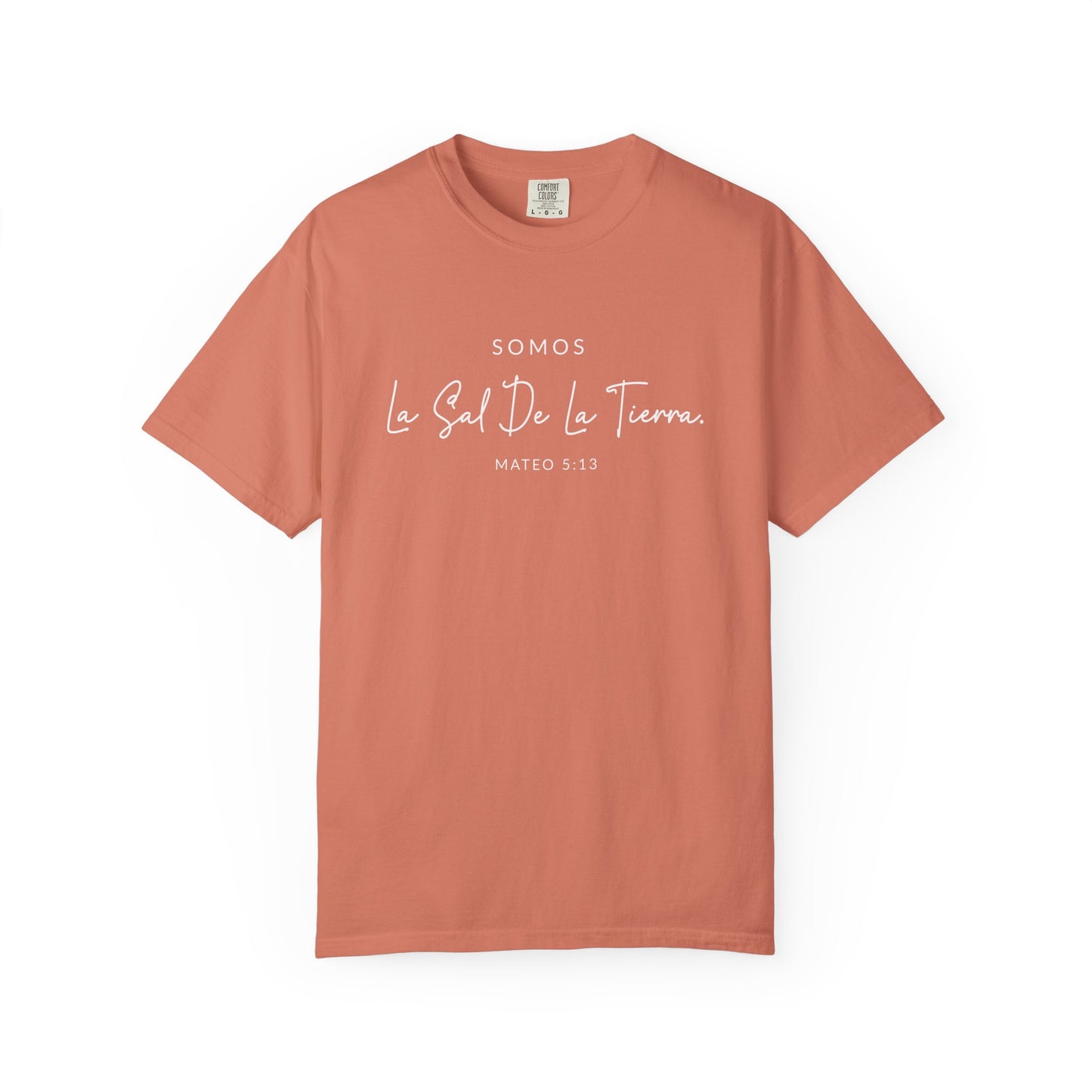Somos la Sal de la Tierra Mateo 5:13 100% Cotton T-Shirt — Spanish Wise Woman Bible Verse