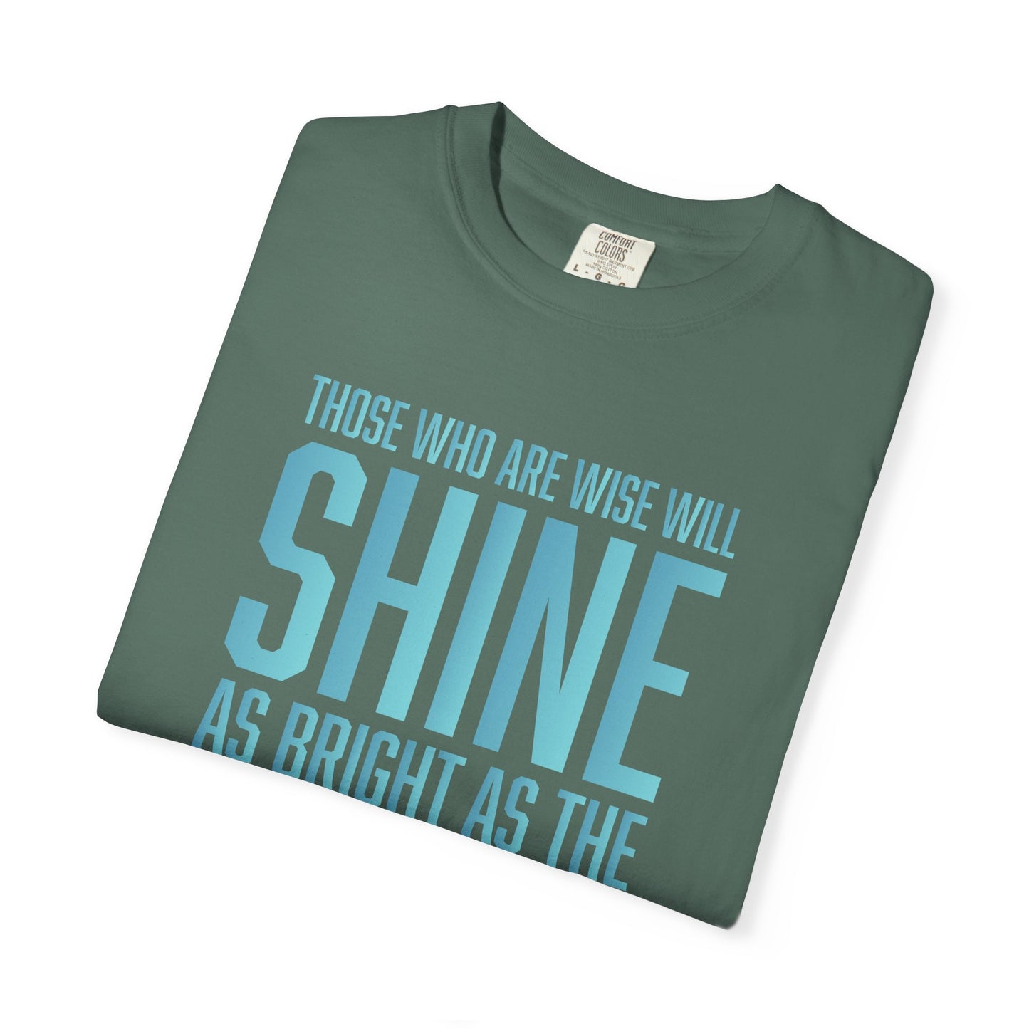 Shine As The Sky "Daniel 12:3"